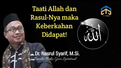 Taati Allah Dan Rasul Nya Maka Keberkahan Didapat Tinta Media