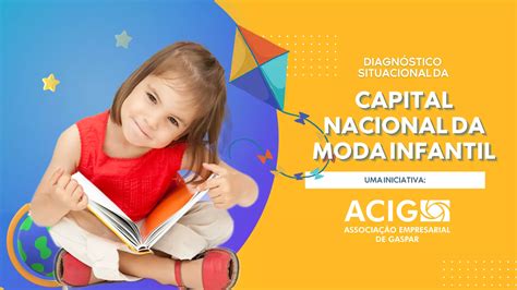 Diagnóstico Situacional Capital Nacional da Moda Infantil 1 pdf