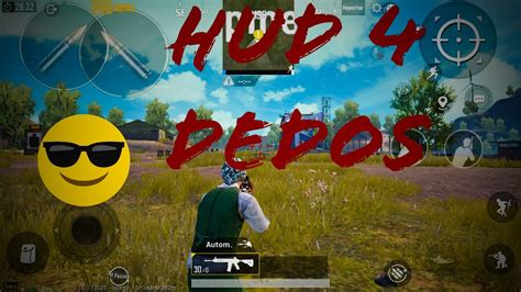 Aprenda A Jogar Com Hud De 4 Dedos De Forma Fácil Pubg Mobile Youtube