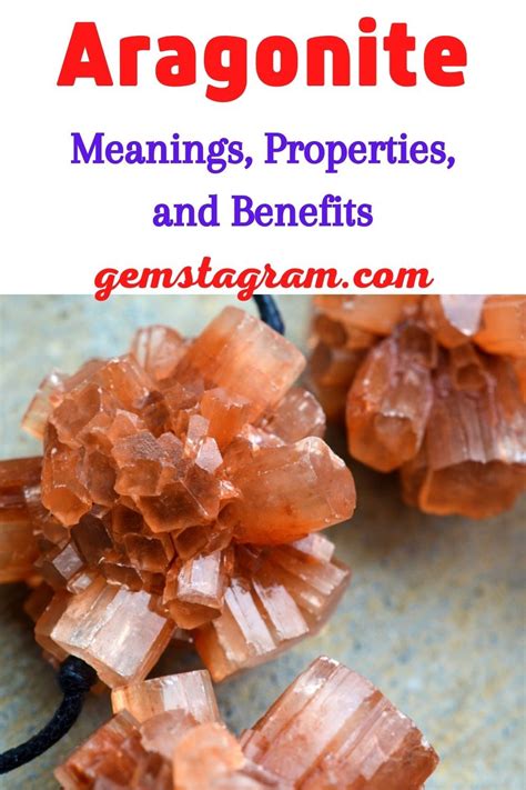 Facts About Aragonite Meanings Properties And Benefits Artofit