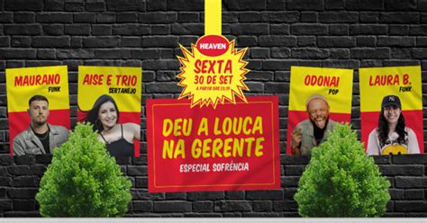 Deu A Louca Na Gerente Heaven Cassino Em Rio Grande Sympla