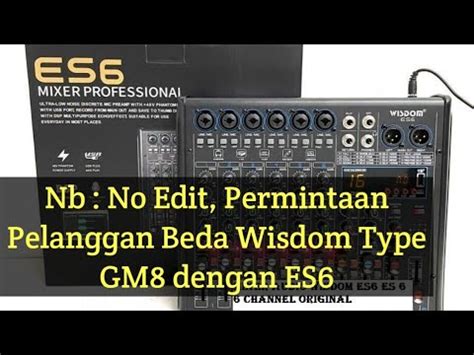 Mixer Wisdom ES6 Mixer Audio 6 Channel YouTube