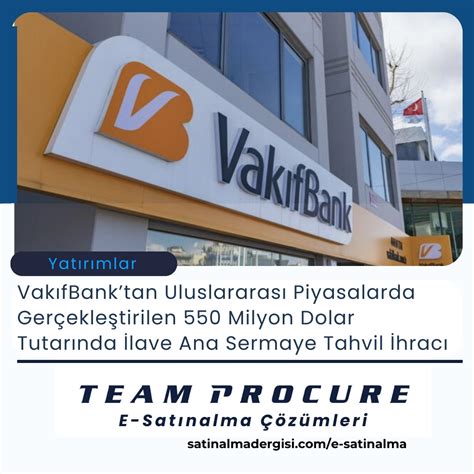 VakıfBanktan Uluslararası Piyasalarda Gerçekleştirilen 550 Milyon