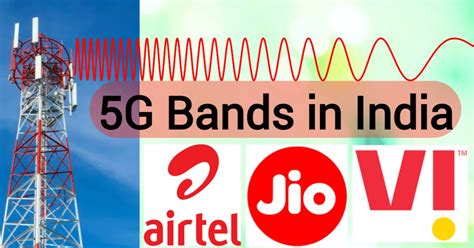 List Of 5G Band In India Offered By Jio Airtel Kalingabit