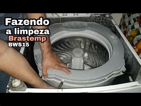 Como Fazer A Limpeza Na Lavadora De Roupas Brastemp Bws Higieniza O