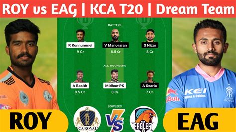 ROY Vs EAG Dream11 Prediction ROY Vs EAG Dream11 Team Roy Vs Eag