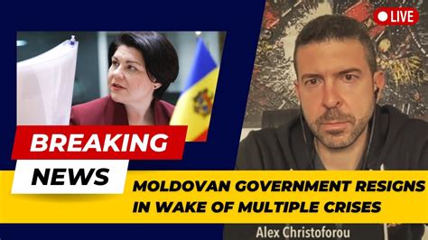 Alex Christoforou Moldovan Government Resigns In Wake Of Multiple