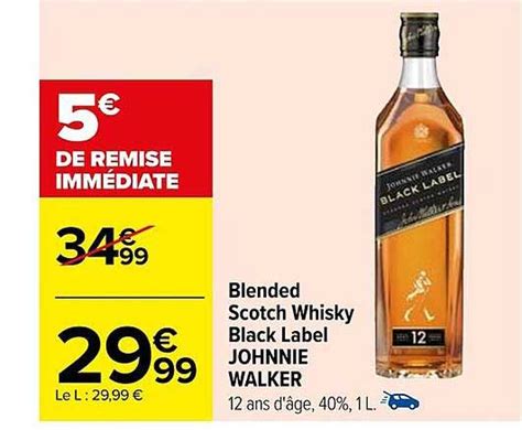 Promo Blended Scotch Whisky Black Label Johnnie Walker Chez Carrefour