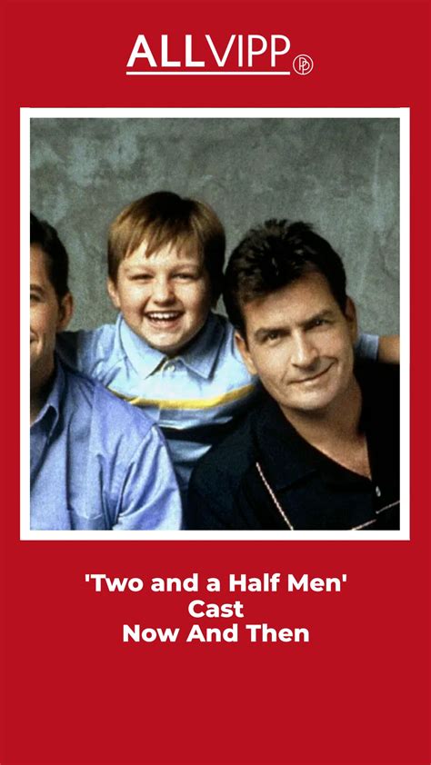 'Two and a Half Men' Cast: Now And Then | Half man, Two and a half, It cast