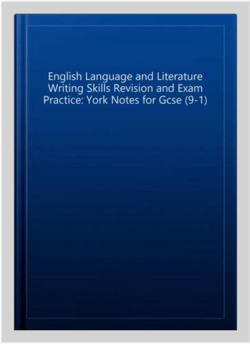 English Language And Literature Writing Skills Revision And Exam