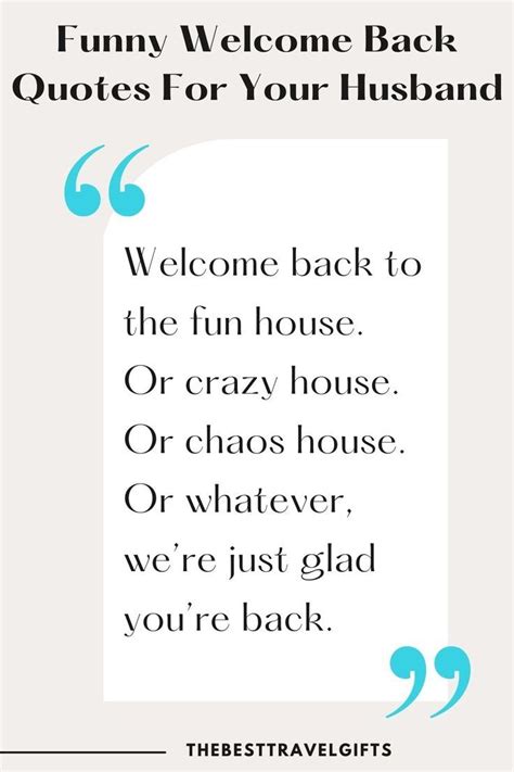 Funny Welcome Home Quotes: Home Sweet (And Hilarious) Home in 2024 ...