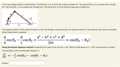 SOLVED Please Use Matlab A Four Bar Linkage System Is Shown Below The