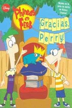 Libro Pyf Cuento Gracias Perry Phineas Ferb Disney Isbn