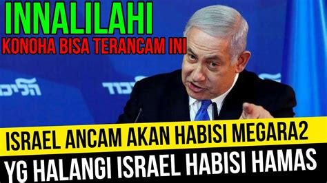 Waduh Mengerikan Ancaman Israel Bagi Dunia Yg Melawan Israel YouTube