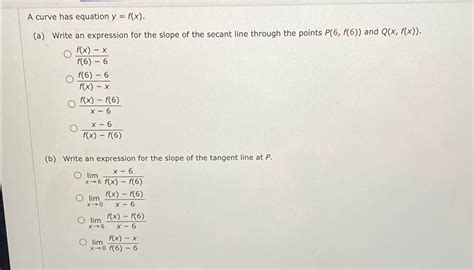 Solved A Curve Has Equation Y F X A ﻿write An Expression