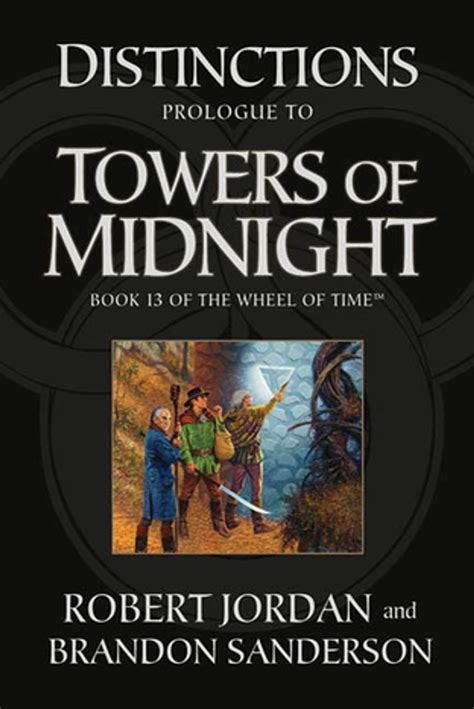 Distinctions: Prologue to Towers of Midnight eBook by Robert Jordan