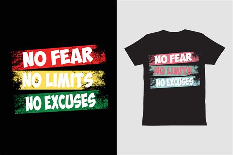 Make Today Great No Fear No Limits No Excuses Design Template 7071638