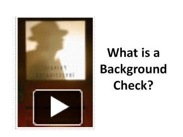 PPT What Is A Background Check PowerPoint Presentation Free To