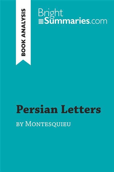 Persian Letters By Montesquieu Book Analysis Detailed Summary