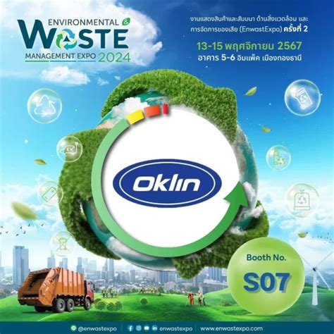 OKLIN THAILAND – Enwastexpo( Environmental & Waste Management Expo )