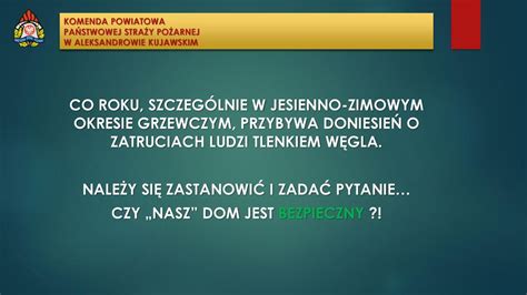 Komenda Powiatowa Pa Stwowej Stra Y Po Arnej W Aleksandrowie Kujawskim