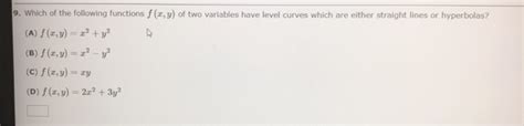 Solved 9 Which Of The Following Functions F X Y Of Two Chegg