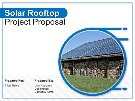 Solar Rooftop Project Proposal Powerpoint Presentation Slides Presentation Graphics