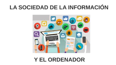 Sociedad De La Informaci N Y El Ordenador Mind Map