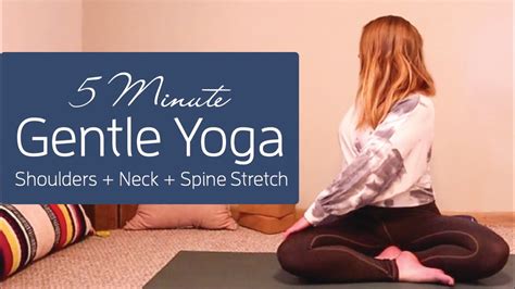 5 Minute Gentle Yoga Stretch Easy Yoga To Release Tight Shoulders