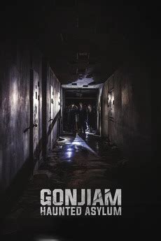 ‎Gonjiam: Haunted Asylum (2018) directed by Jung Bum-shik • Reviews ...