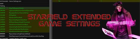 Starfield Extended Game Settings At Starfield Nexus Mods And Community