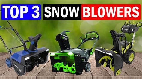 Top Best Snow Blowers Of Reviews Ego Power Snow Joe