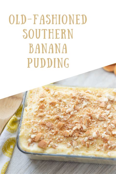 Southern Homemade Banana Pudding Old Fashioned Recipe