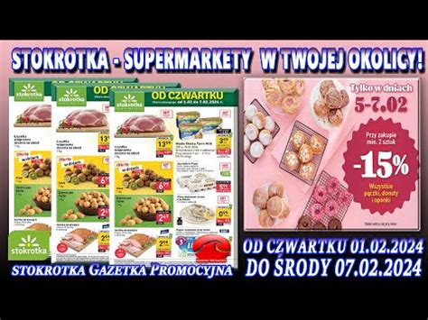 STOKROTKA Nowa Gazetka Od 01 02 2024 Najnowsze Promocje Tygodnia W