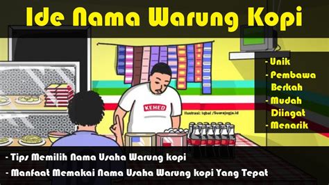 Ide Nama Warung Kopi Warkop Yang Unik Lucu Islami Hoki Bahasa