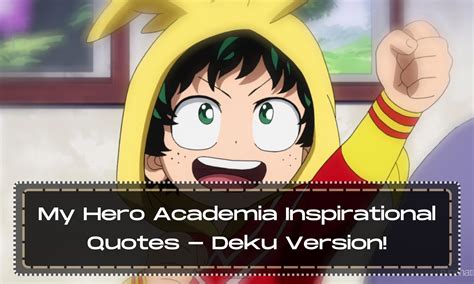 My Hero Academia Inspirational Quotes - Deku Version! - Anime Everything