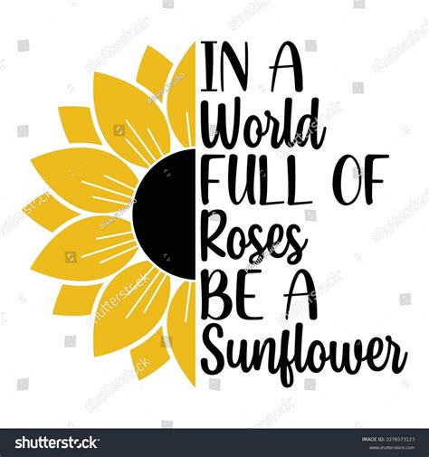 Sunflower Sublimation Svg Files Cricut Motivation Stock Vector (Royalty