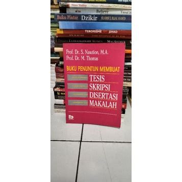 Jual Buku Penuntun Membuat Tesis Skripsi Disertasi Makalah Shopee