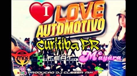 Mc Mayara I Love Som Automotivo ♔ ProduÇÃo Dj Cleber Mix 2013 Youtube