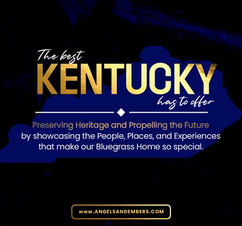 Angels And Embers Discover The True Essence Of Kentucky Inclusive Stories Local Adventures