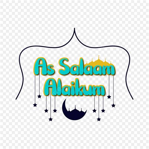 Salaam Clipart Transparent Png Hd As Salaam Alaikum Text With Hanging