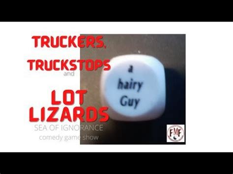 Truckers, Truck Stops & Lot Lizards : watchgroup