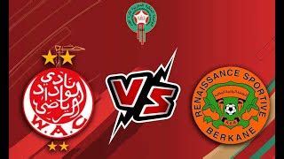 Wydad Ac Vs Rsb Berkane By Kea Yt Edayfm