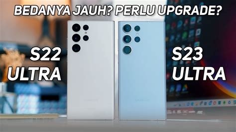 Samsung Galaxy S Ultra Vs S Ultra Bedanya Jauh Perlu Upgrade