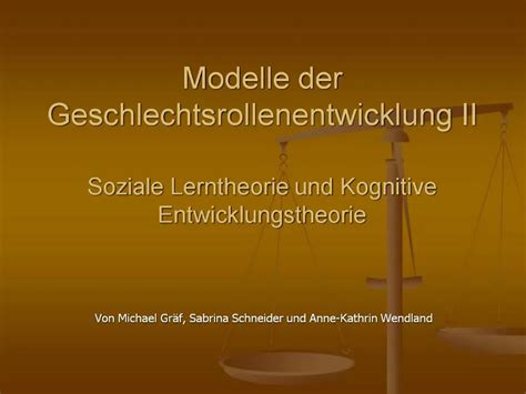 PPT Modelle Der Geschlechtsrollenentwicklung II Soziale Lerntheorie