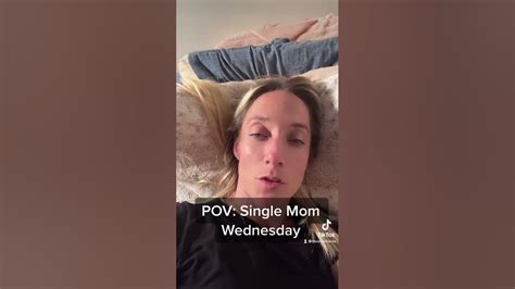 Pov Single Mom Wednesday Youtube