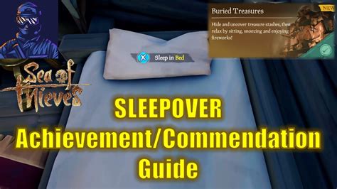 Sleepover Achievement And Commendation Guide Sea Of Thieves Youtube