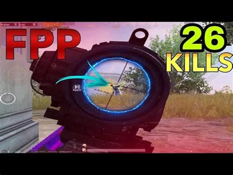 FPP ERANGEL 26 KİLL PUBG Mobile FPP GAMEPLAY YouTube