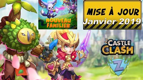 MAJ Janvier 2019 Castle Clash FR YouTube