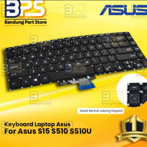 Jual Keyboard Asus Vivobook S15 S510 S510u S510un S510ua S510uq S510ur Kota Bandung Bandung